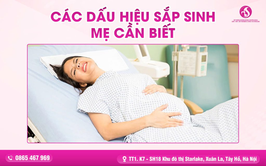 Các Dấu Hiệu Sắp Sinh, Mẹ Cần Biết