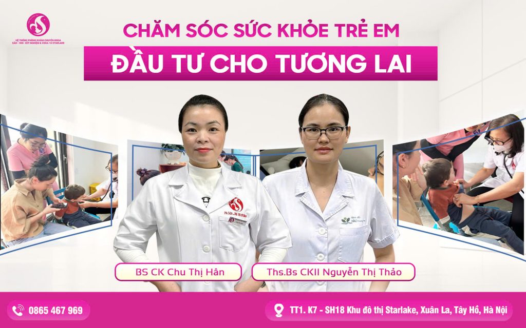 Chăm Sóc Sức Khỏe Trẻ Em Là Đầu Tư Tương Lai Cho Con